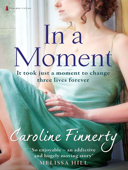 Title details for In a Moment by Caroline Finnerty - Available